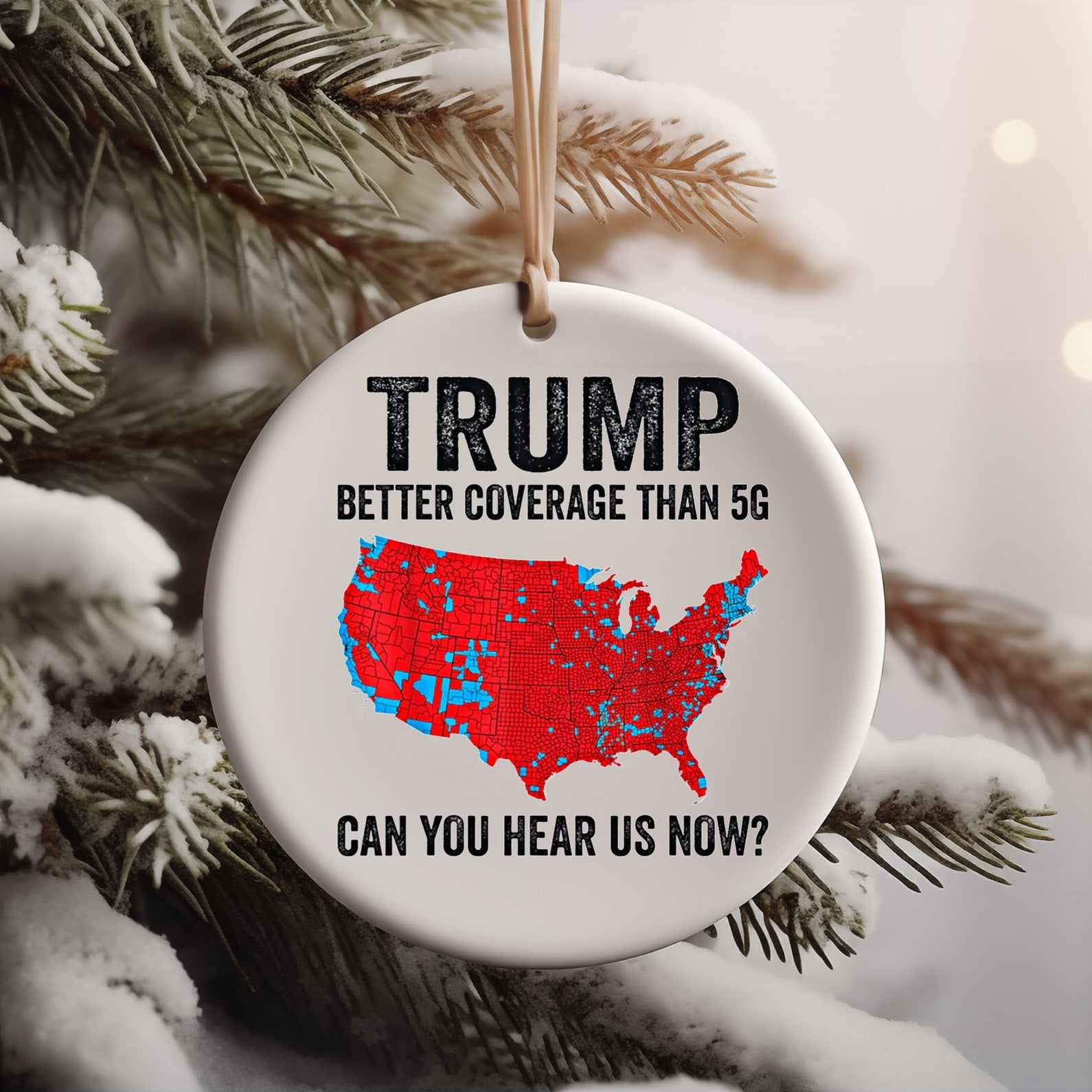 Trump Ornaments Better Coverage Than 5G Ceramic Ornament, US Presidential Election 2024, 2024 Election Map Ornament, Trump Red Wave M1791 - GOP