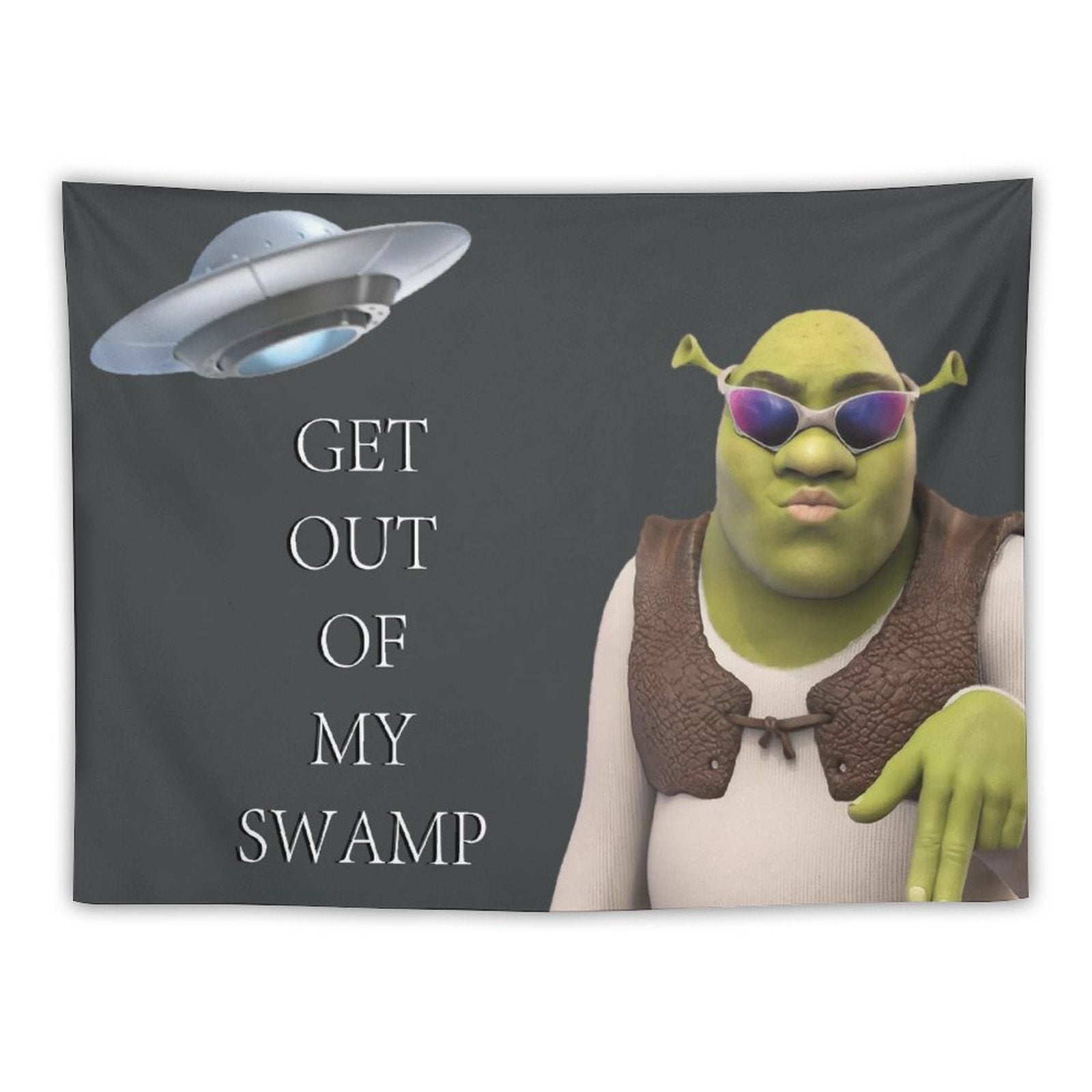 Shrek Get Out of My Swamp UFO Tapestry