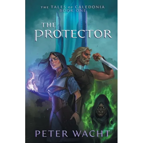 The Protector: The Tales of Caledonia, Book 1 - Paperback
