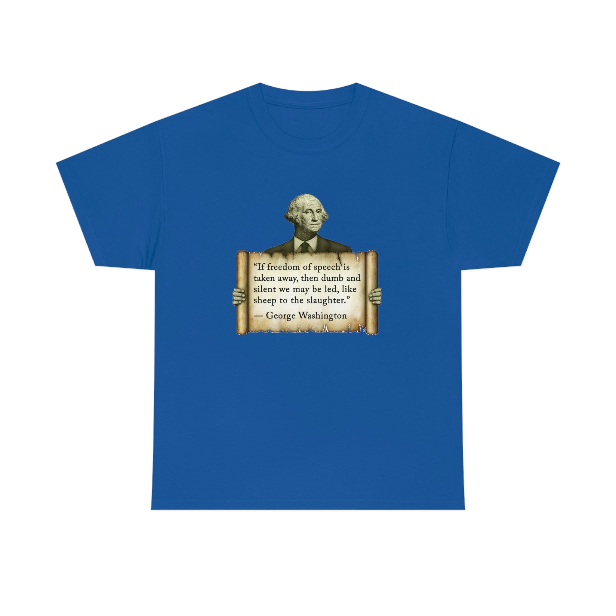 George Washington Freedom of Speech T-Shirt