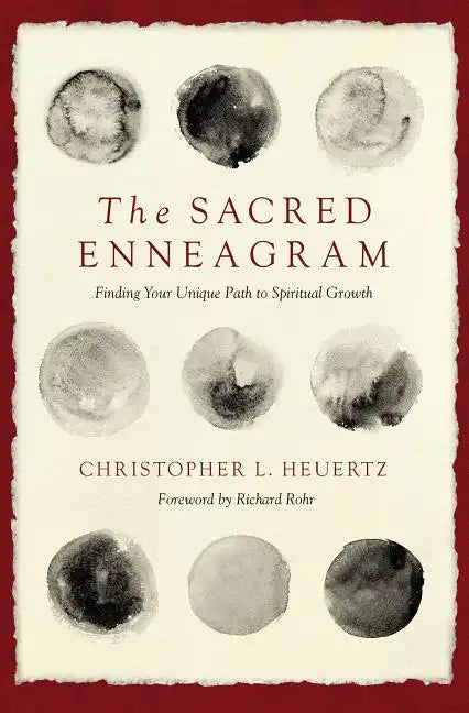 The Sacred Enneagram: Finding Your Unique Path to Spiritual Growth - Paperback