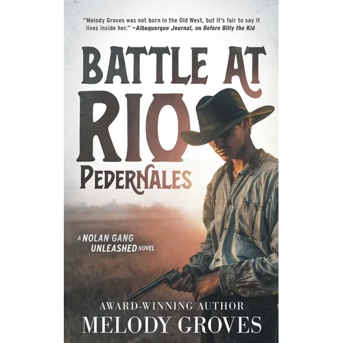 Battle at Rio Pedernales: A Classic Western Series - Paperback