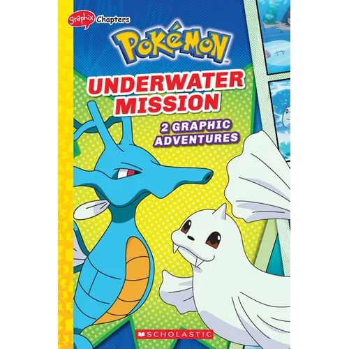 Underwater Mission (Pok駑on: Graphix Chapters) - Paperback