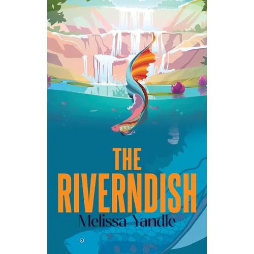 The Riverndish - Hardcover