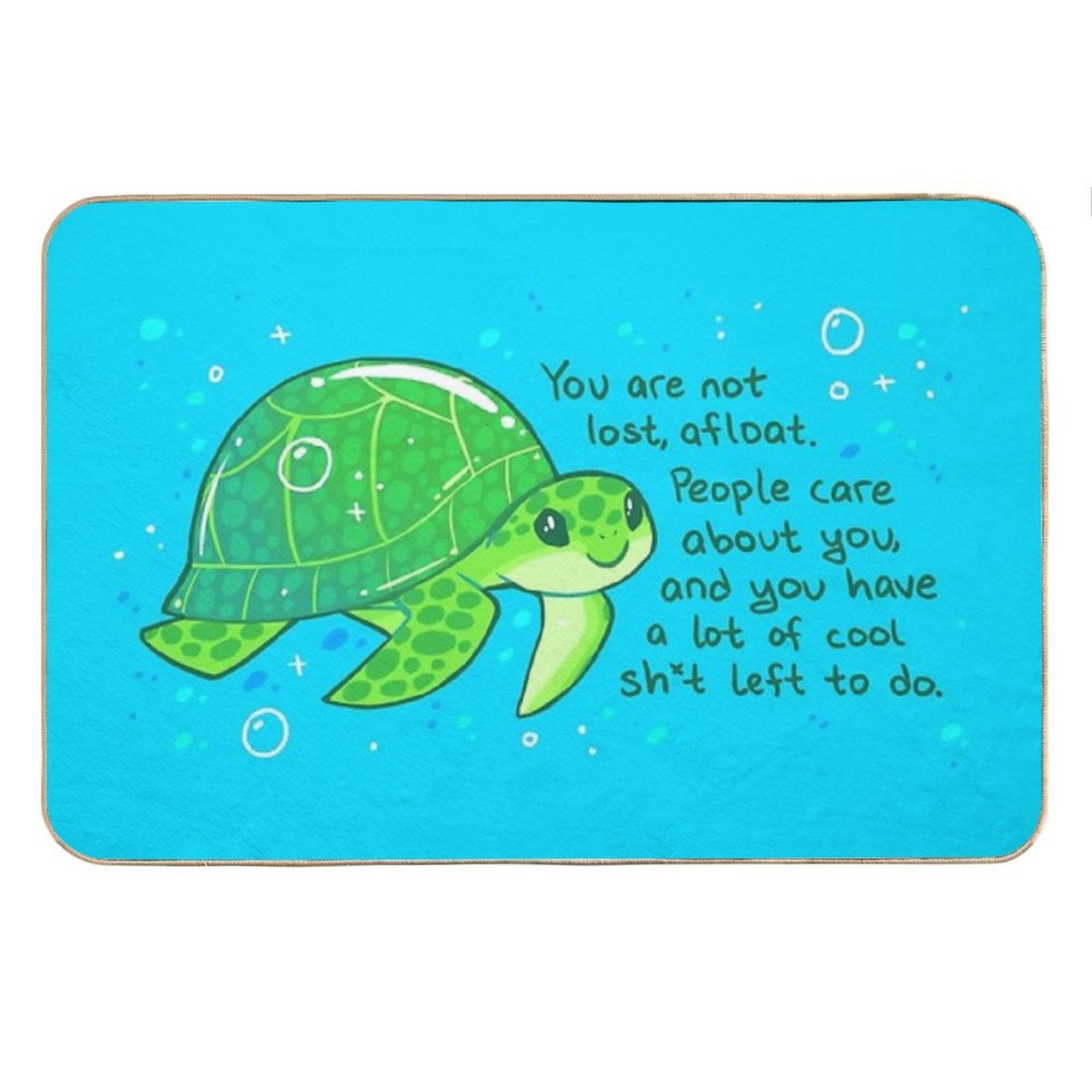 You Are Not Lost, Afloat Encouraging Sea Turtle Bath Mat