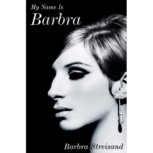 My Name Is Barbra - Hardcover