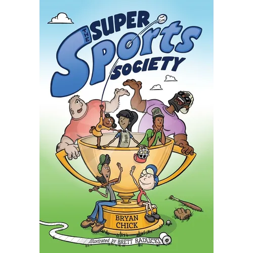The Super Sports Society Vol. 1: Volume 1 - Hardcover