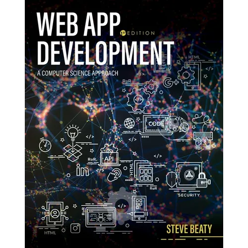 Web App Development: A Computer Science Approach - Paperback