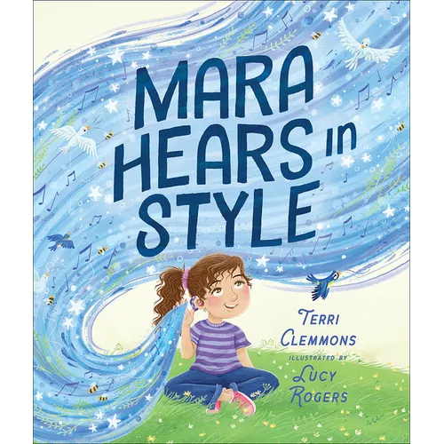 Mara Hears in Style - Hardcover