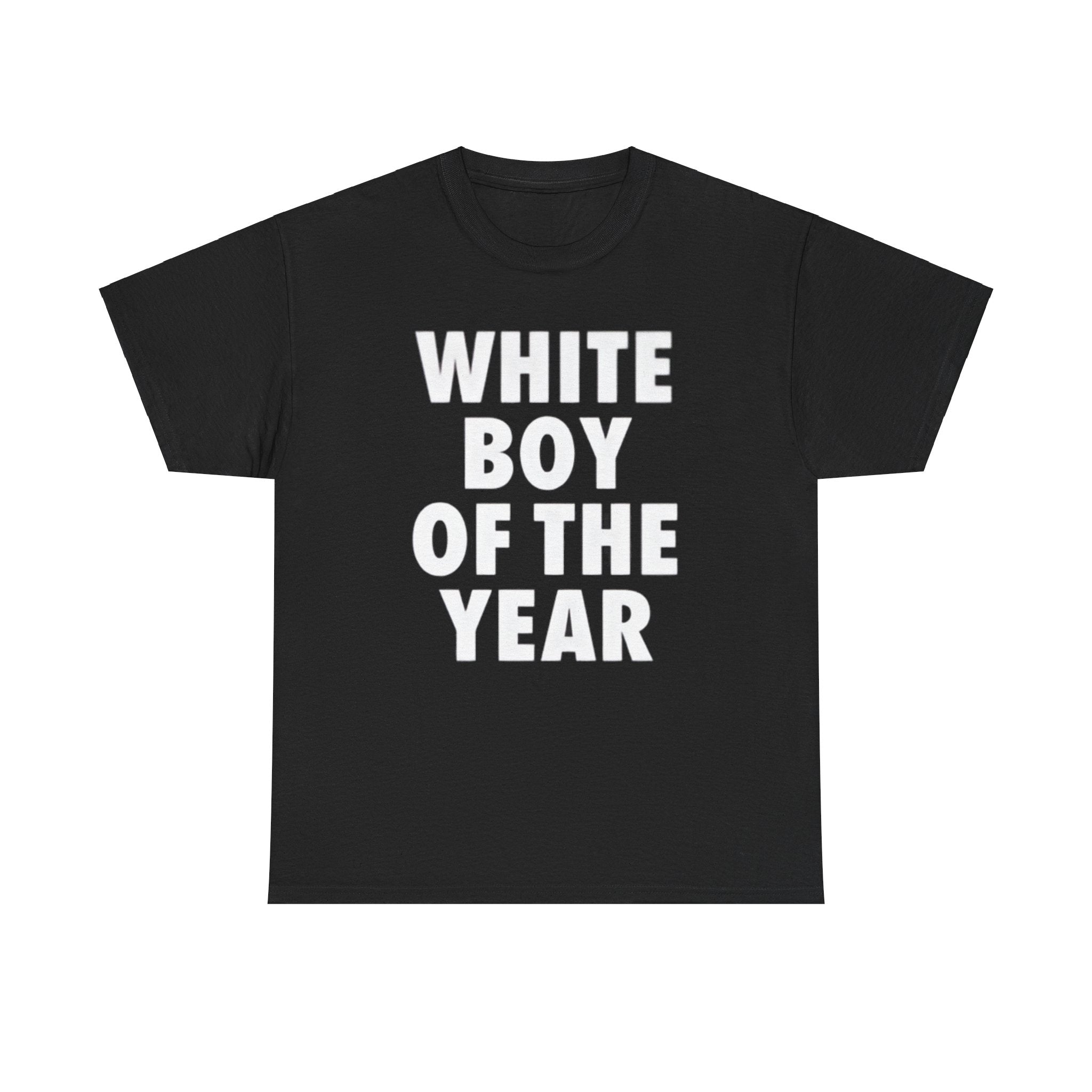 White Boy of the Year Funny Shirt – Hilarious Meme Graphic Tee for Men &amp;amp; Women