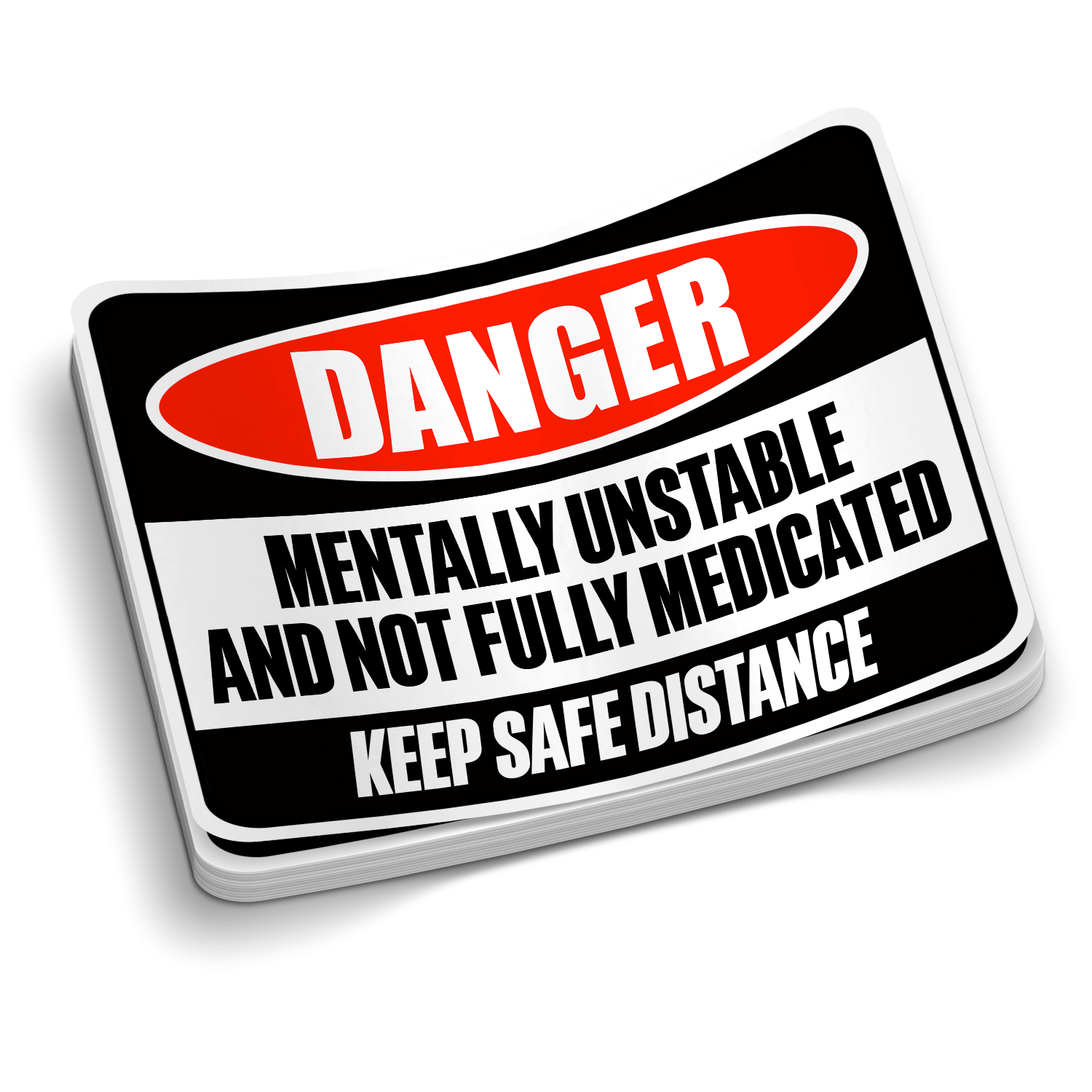 Mentally Unstable Hard Hat Sticker