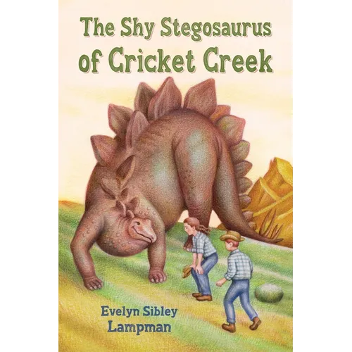 The Shy Stegosaurus of Cricket Creek - Paperback