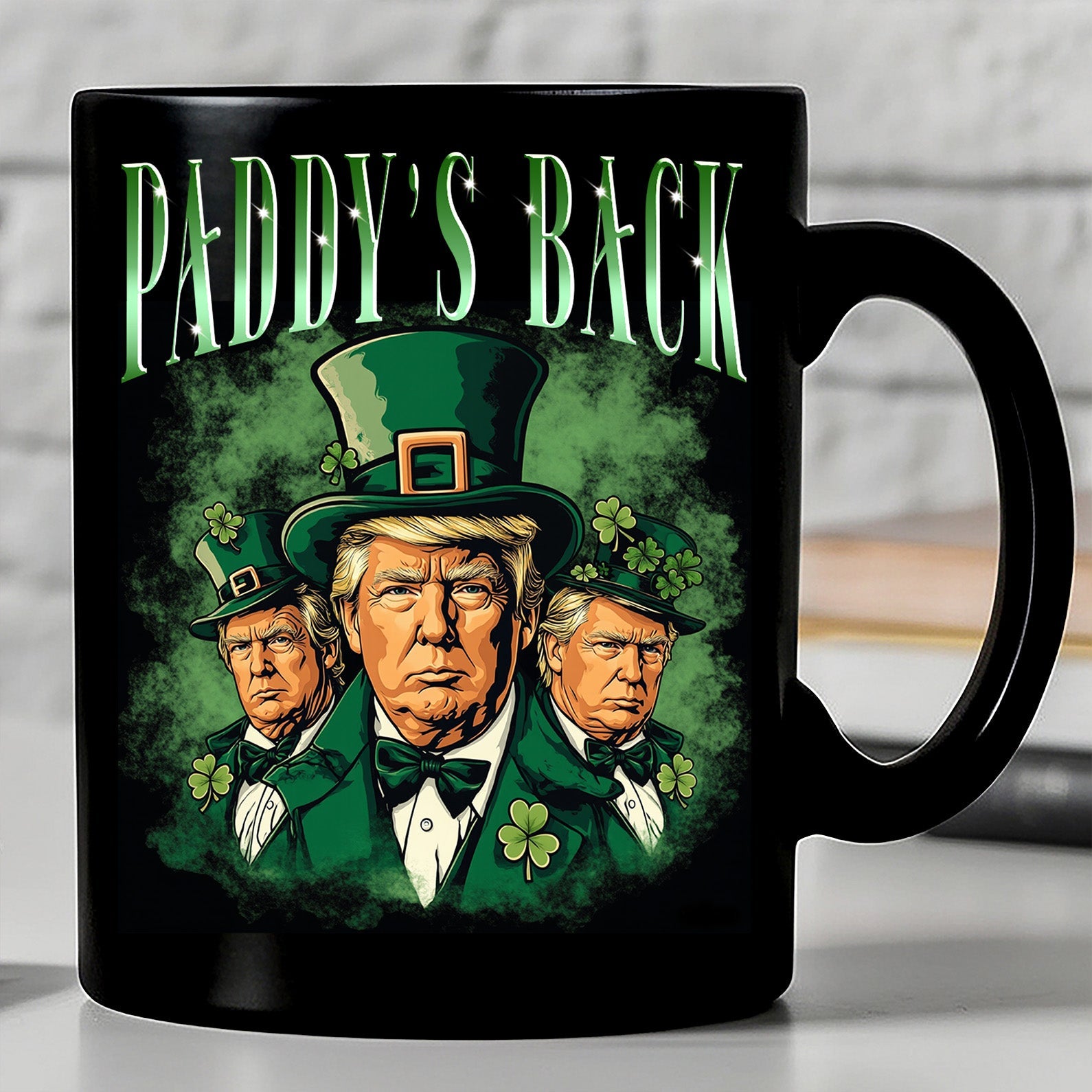 Trump Bootleg Paddy&amp;#39;s Back Black Mug, Funny President Trump St.Patrick&amp;#39;s Day Mug, Trump Bootleg Black Mug 682024 - GOP