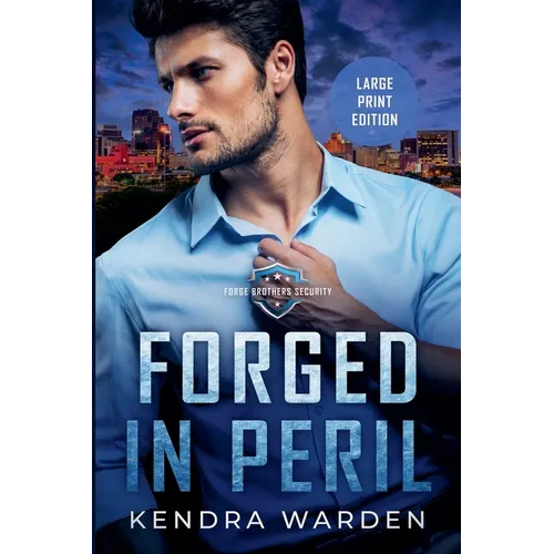 Forged in Peril Large Print - Paperback