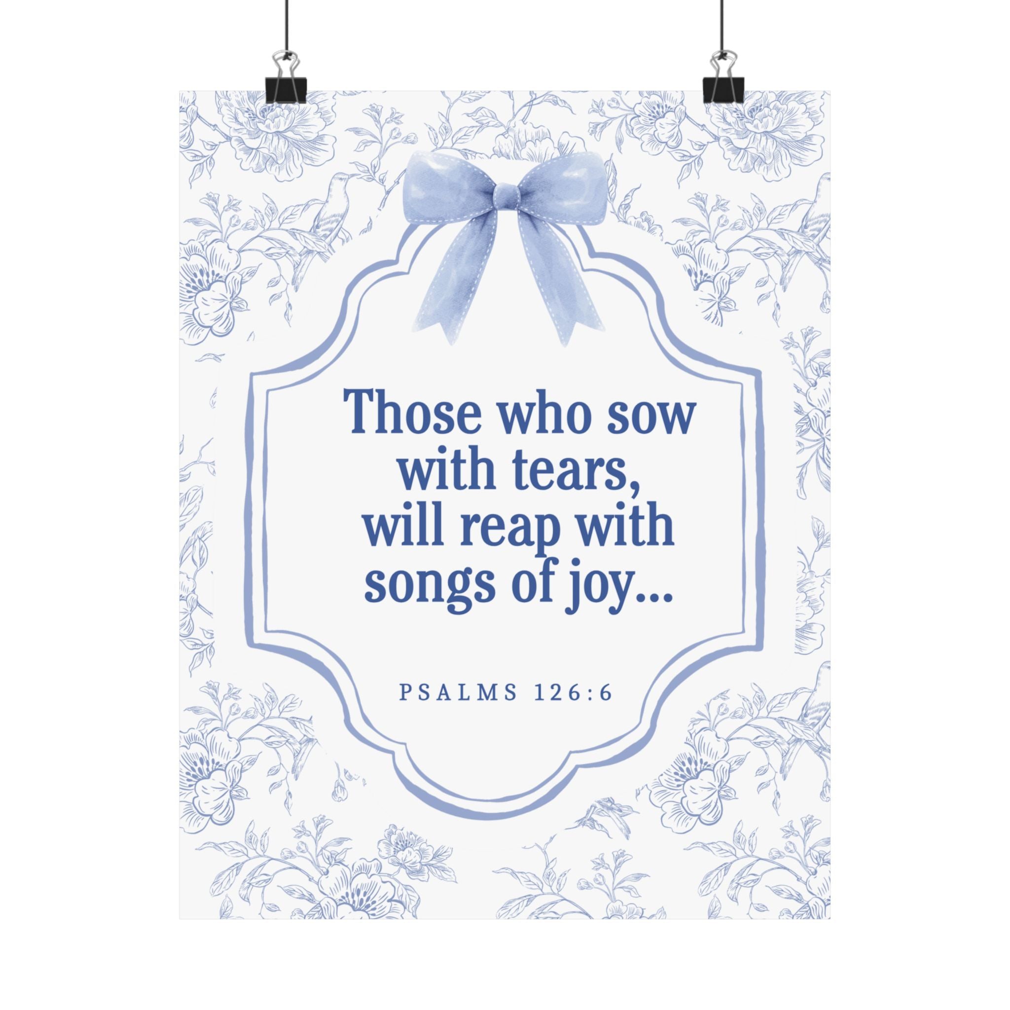 "Inspirational Bible Verse Matte Poster - Graceful Home Décor, Thoughtful Gift, Uplifting Wall Art, Faith-Based Motivation, Psalms 126:6"