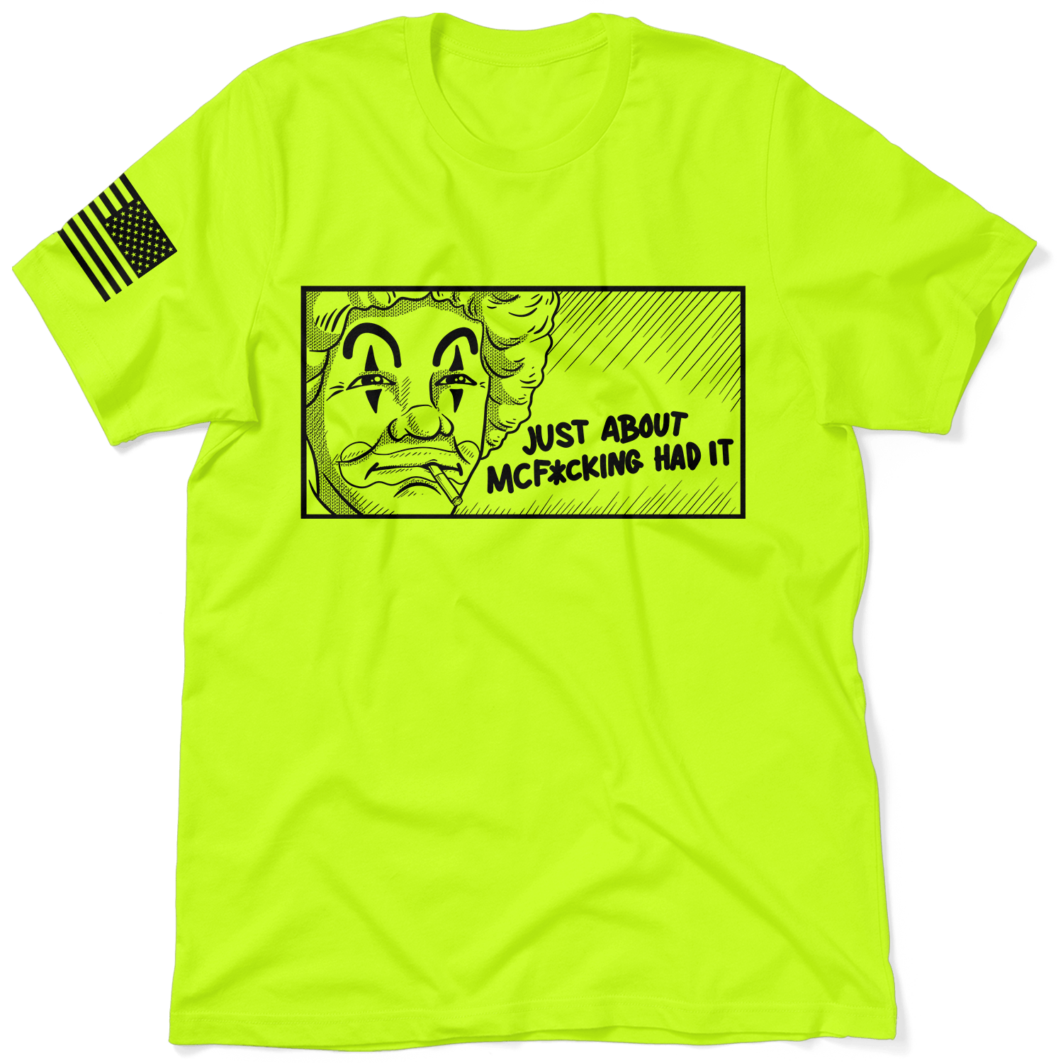 McF&amp;#39;in Had It - Safety Yellow T-Shirt