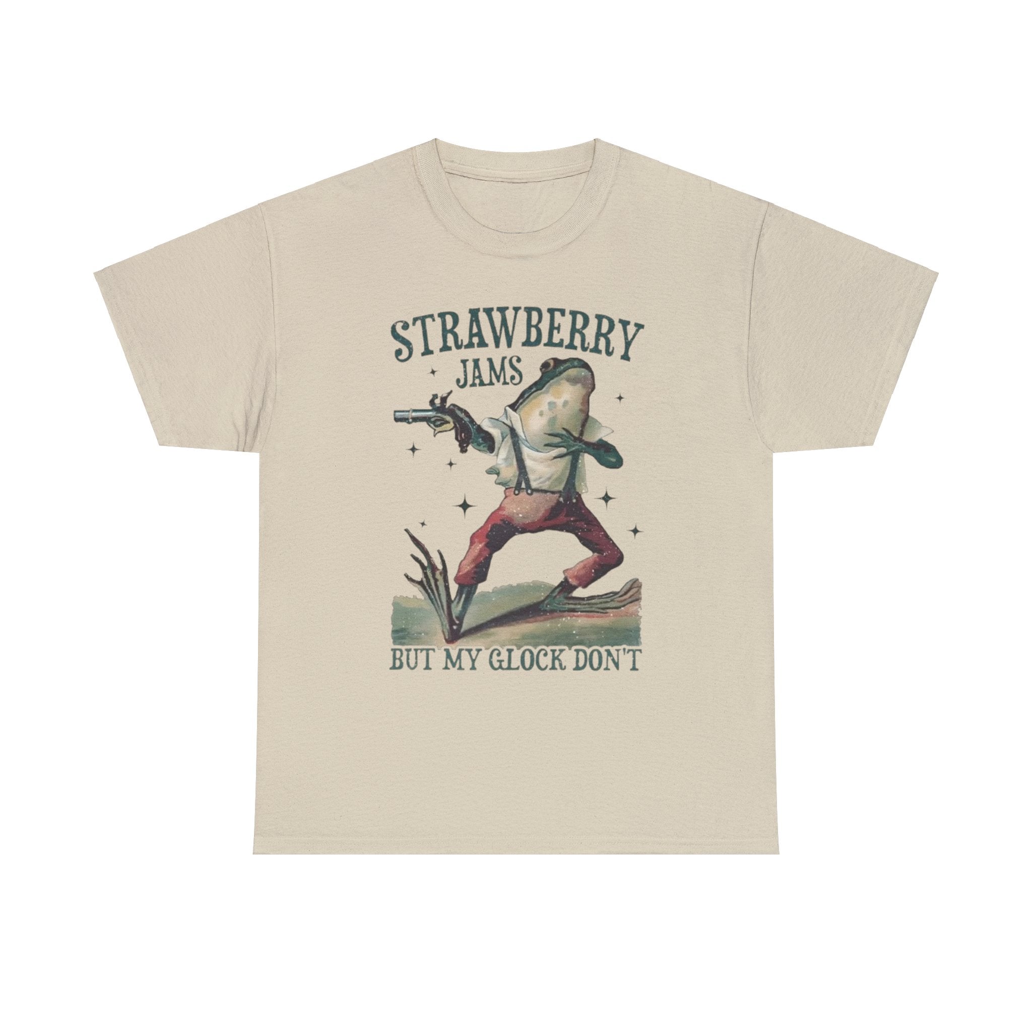 Strawberry Jams But My Glock Don&amp;#39;t - Funny Shirt