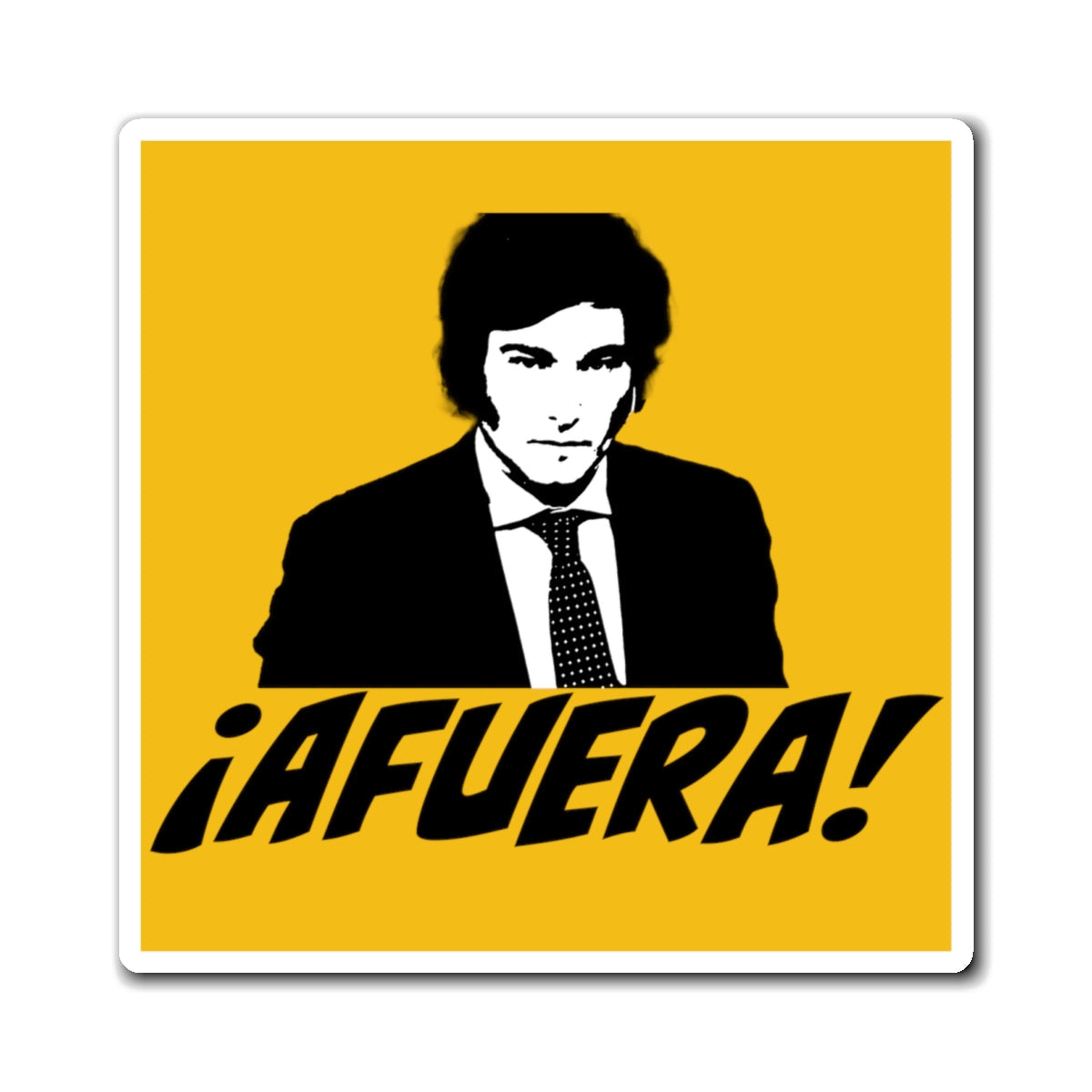 Javier Milei Afuera Magnets - 4LibertyShop.com