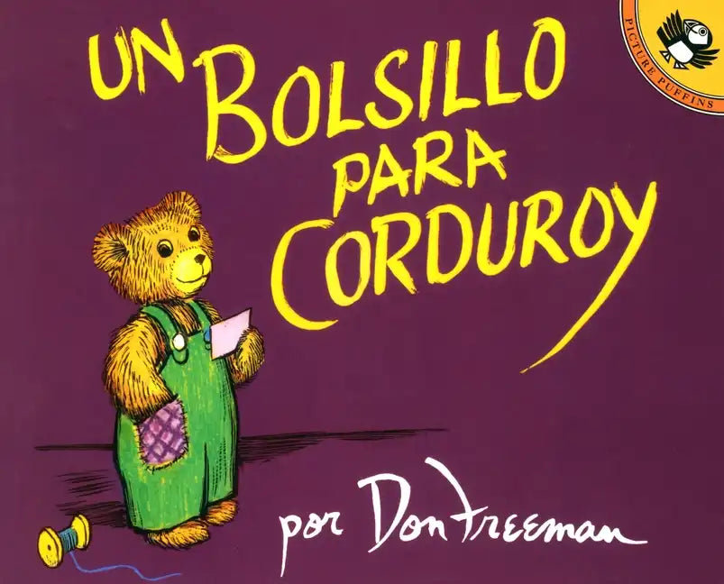 Un Bolsillo Para Corduroy = A Pocket for Corduroy - Paperback