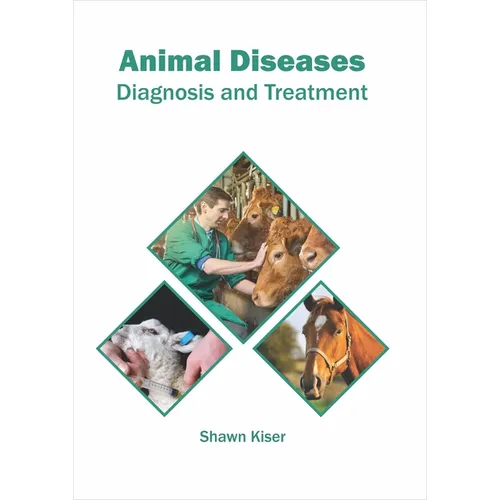 Animal Diseases: Diagnosis and Treatment - Hardcover