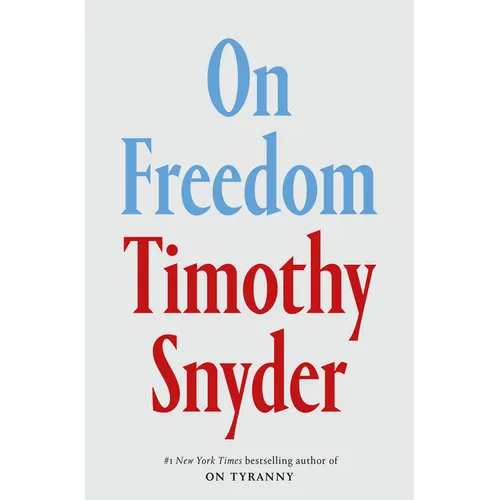 On Freedom - Hardcover