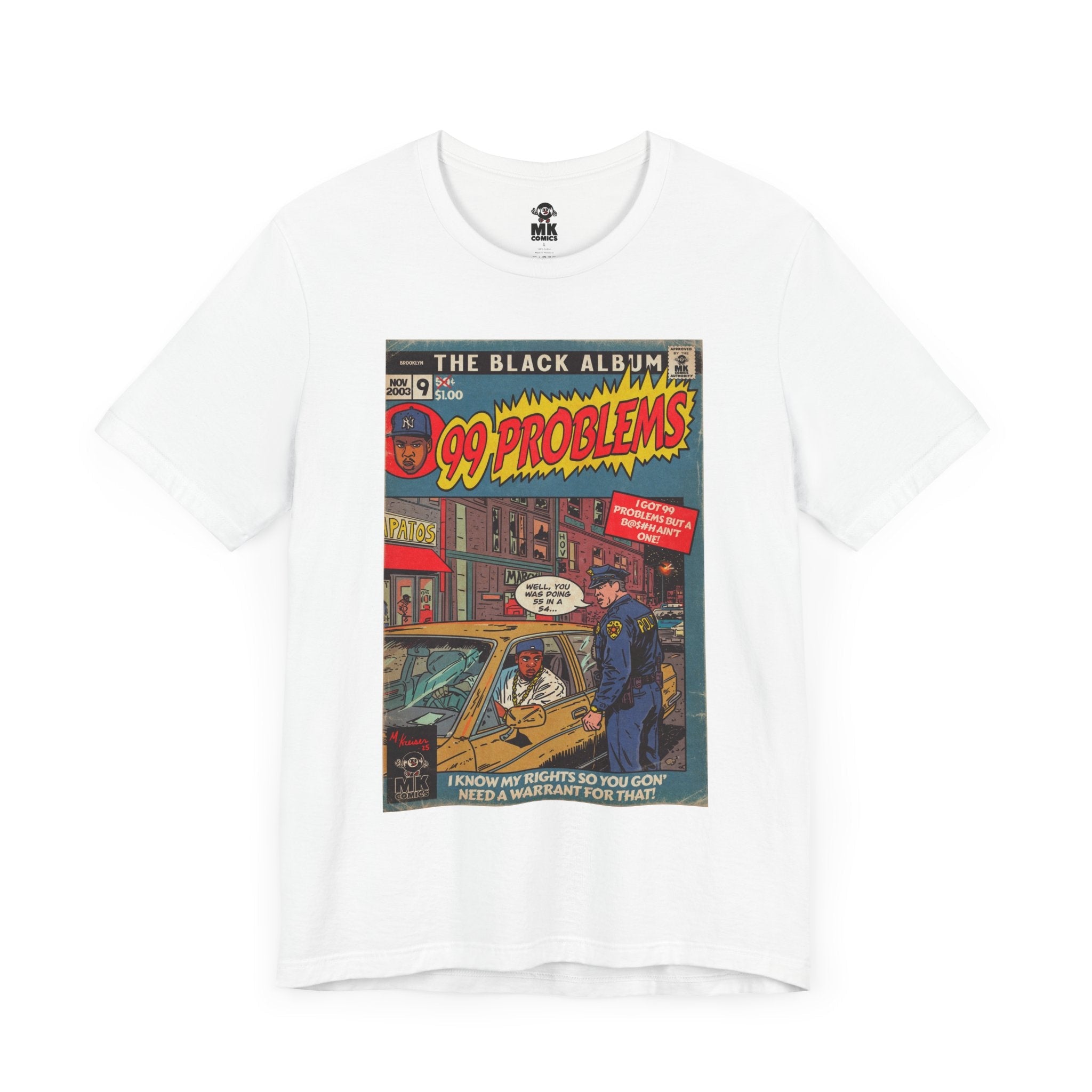 99 Problems - Unisex Jersey Short Sleeve Tee