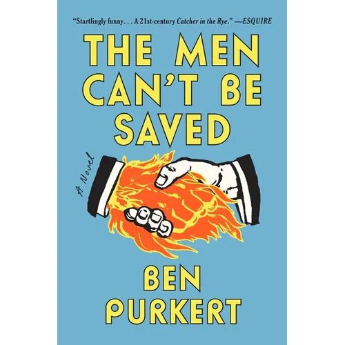 The Men Can&amp;#39;t Be Saved - Paperback