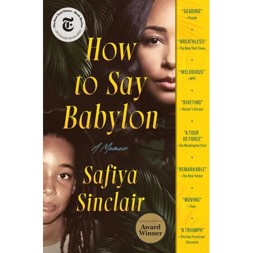How to Say Babylon: A Memoir - Paperback