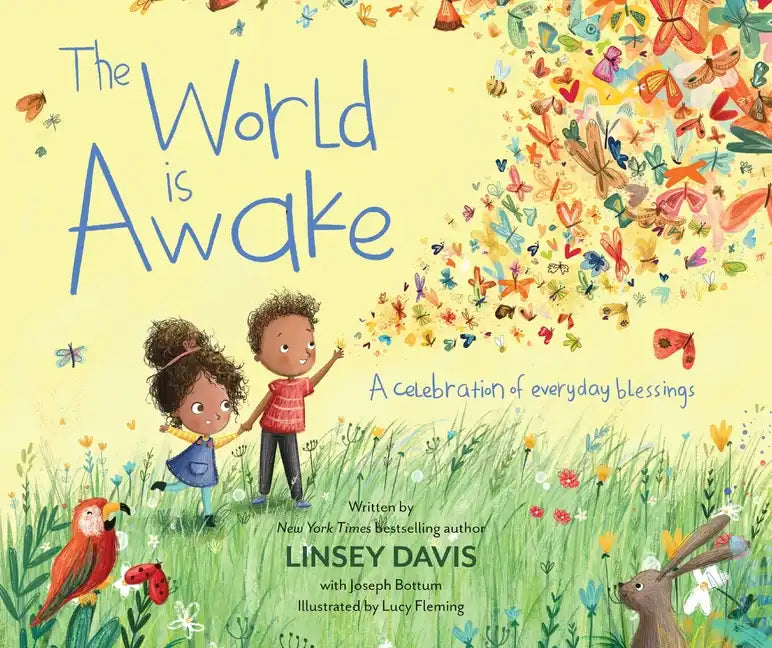 The World Is Awake: A Celebration of Everyday Blessings - Hardcover