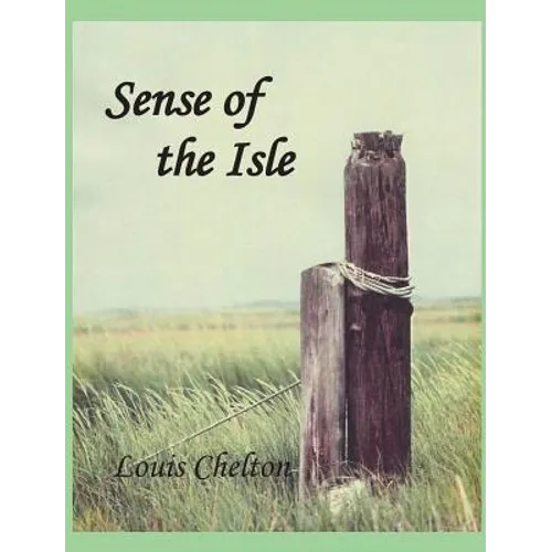 Sense of the Isle - Hardcover