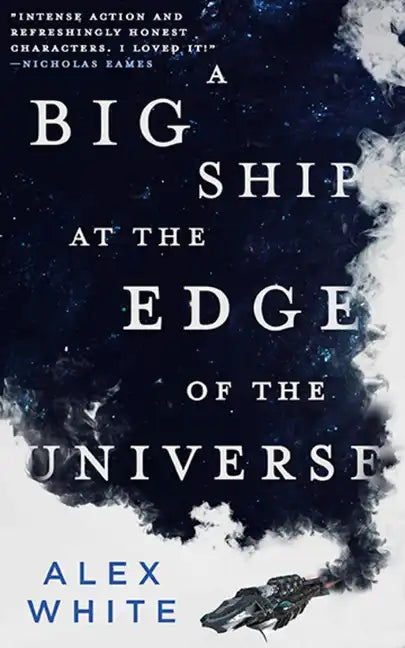 A Big Ship at the Edge of the Universe - Paperback