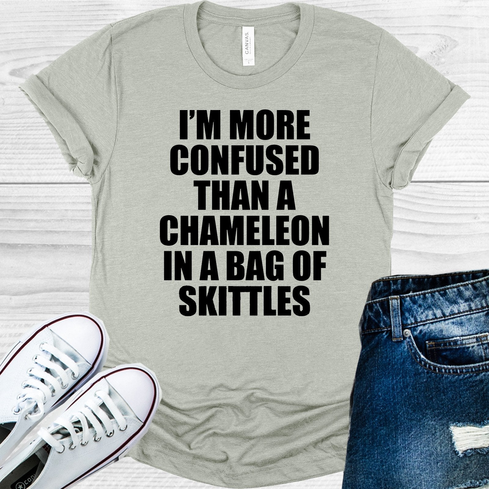 I&amp;#39;m More Confused Than a Chameleon in a Bag of Skittles Graphic Tee