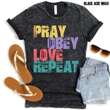 Pray Obey Love Repeat Graphic Tee