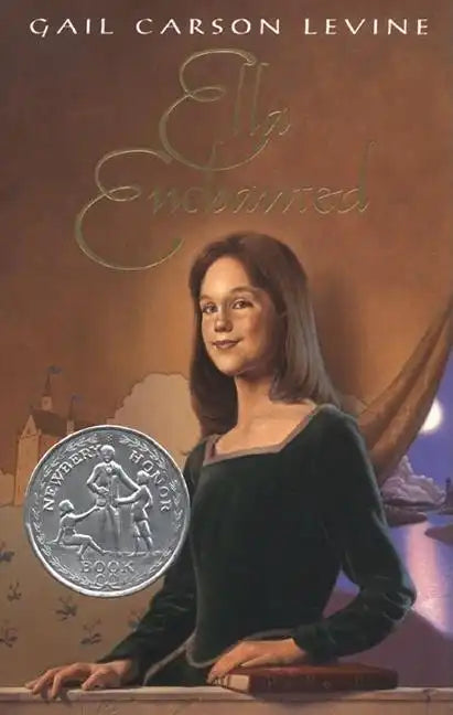 Ella Enchanted: A Newbery Honor Award Winner - Hardcover