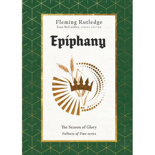 Epiphany: The Season of Glory - Hardcover