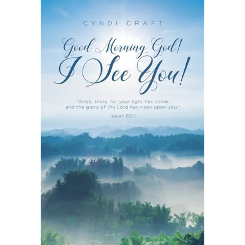 Good morning, God! I See You! - Paperback