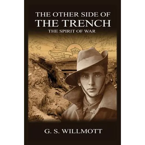 The Other Side of the Trench: The Spirit of War - Paperback