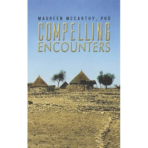 Compelling Encounters - Paperback