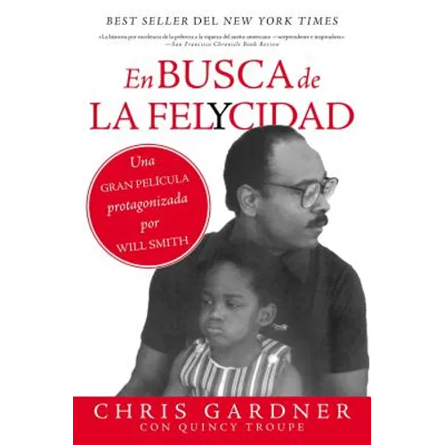En busca de la felycidad (Pursuit of Happyness - Spanish Edition) - Paperback