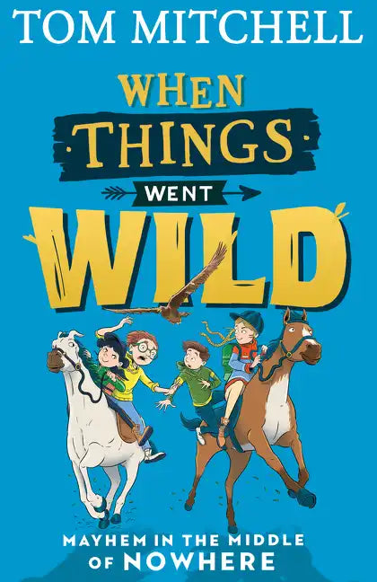 When Things Went Wild - Paperback