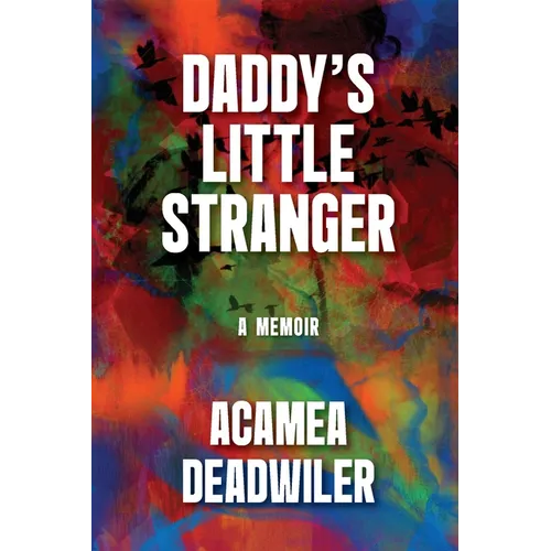 Daddy&amp;#39;s Little Stranger - Paperback