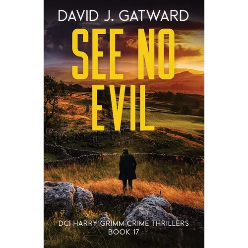 See No Evil: A Yorkshire Murder Mystery - Paperback