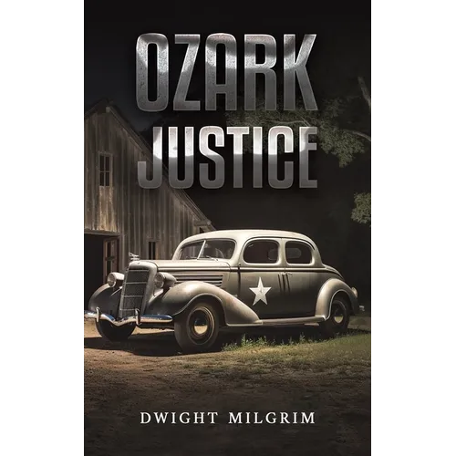 Ozark Justice - Hardcover