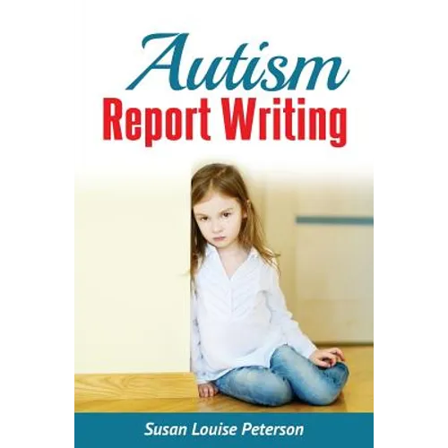 Autism Report Writing - Paperback