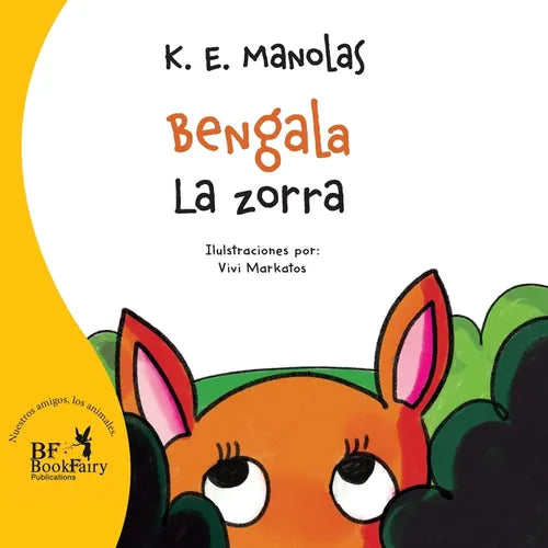 Flare, the fox-Bengala La zorra - Paperback