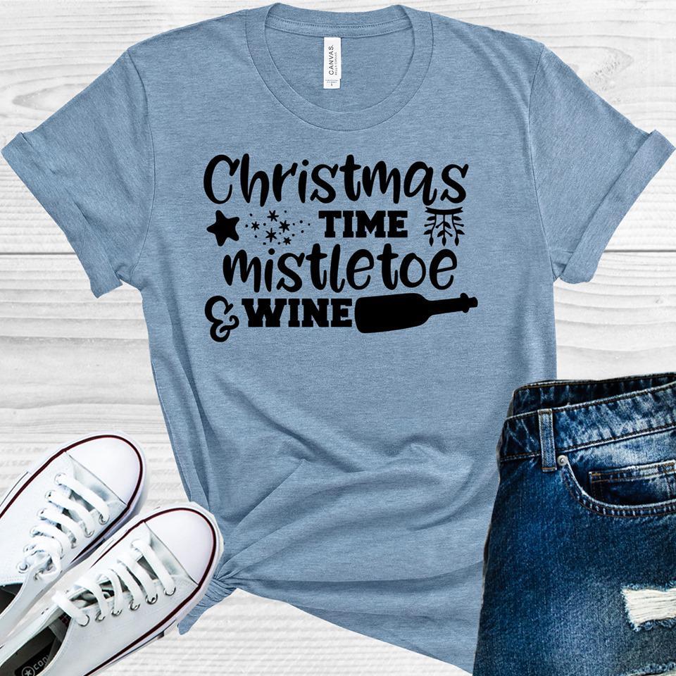 Christmas Time Mistletoe &amp;amp; Wine Graphic Tee