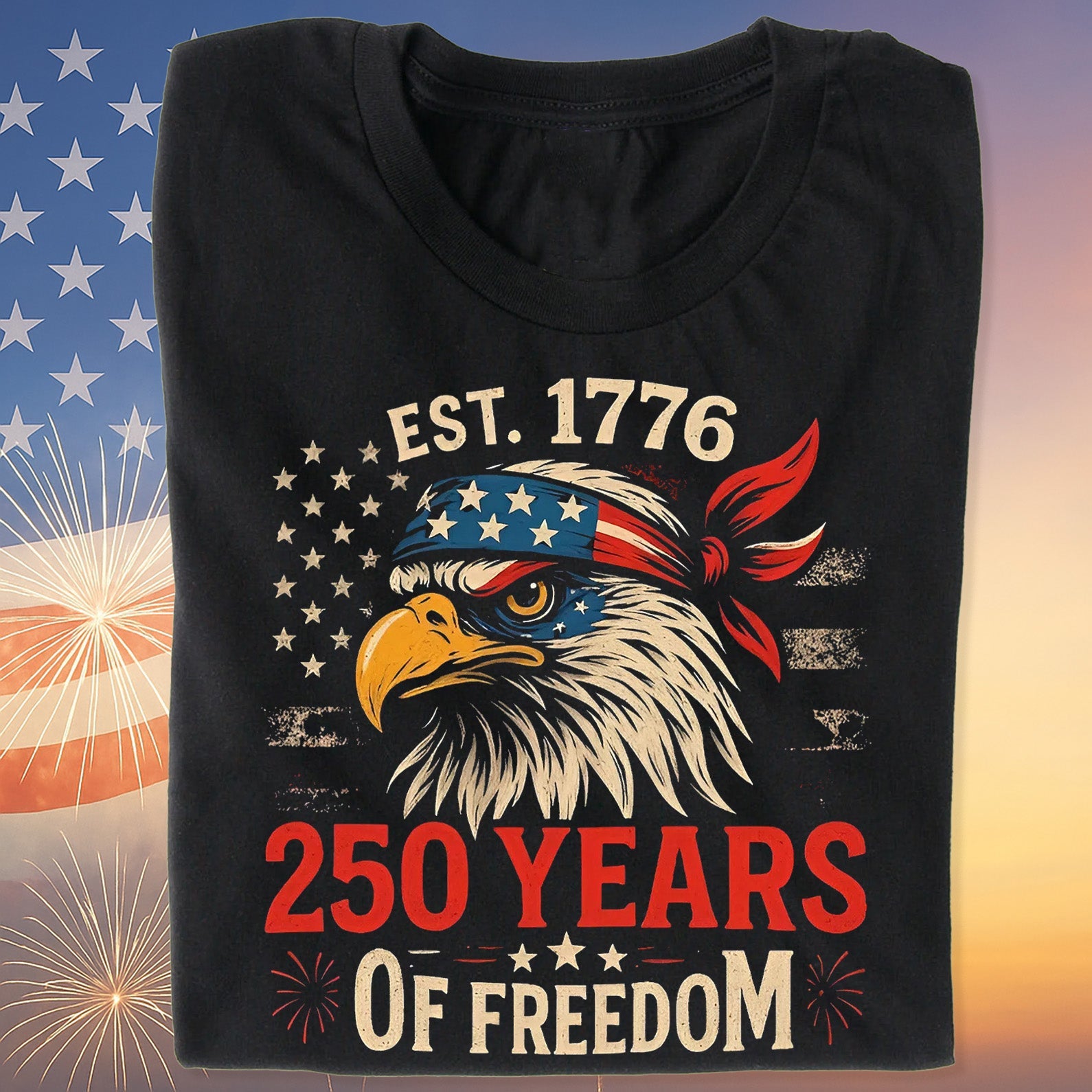 250 Years Of Freedom Shirt | Happy 250th Birthday USA Shirt | America 250th Anniversary Tee | US Flag Vintage Style T-Shirt 682533