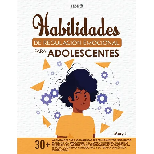 Compétences de Régulation Émotionnelle Pour Les Adolescents - Paperback