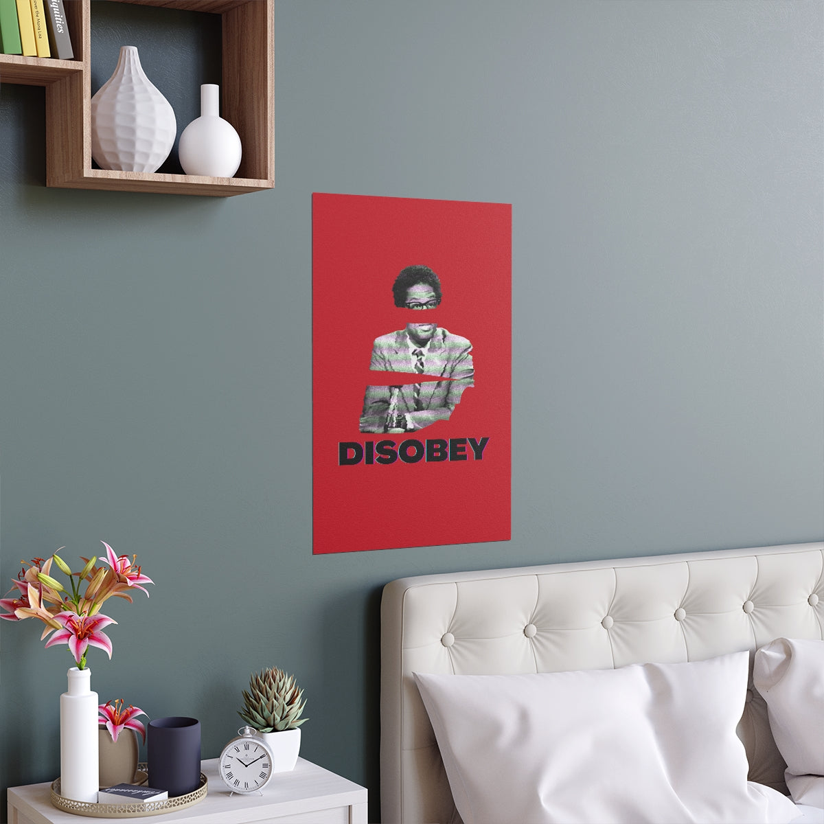 &amp;quot;DISOBEY&amp;quot; Sowell Poster