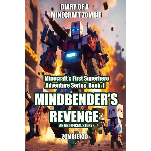 Diary of a Minecraft Zombie: Mindbender&amp;#39;s Revenge - Paperback